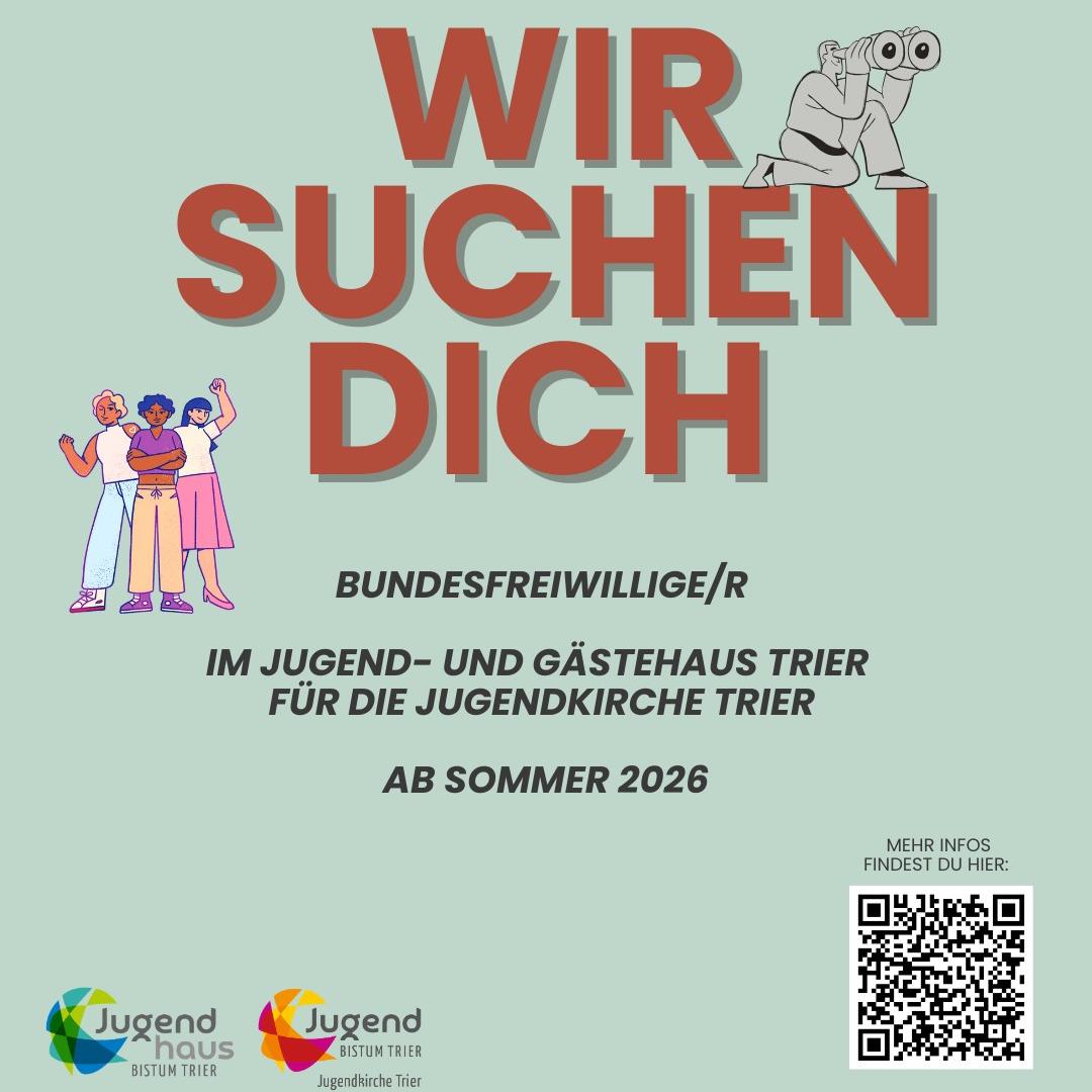 Ausschreibung FSJ oder BFD - Text, Logos der Jugendkirche und des Jugendhauses, 4 gezeichnete Personen und einer sitzend mit einem Fernglas auf den Buchstaben